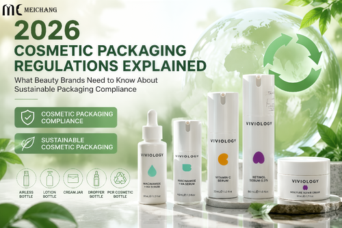 Dernières nouvelles de l'entreprise Explication de la réglementation 2026 sur les emballages cosmétiques : ce que les marques de beauté doivent savoir sur la conformité des emballages durables